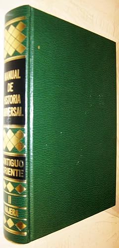 Seller image for (S1) - MANUAL DE HISTORIA UNIVERSAL - ANTIGUO ORIENTE - TOMO II for sale by UNIO11 IMPORT S.L.