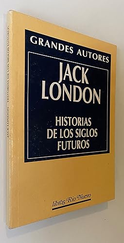 Imagen del vendedor de Historias de los siglos futuros a la venta por Nk Libros