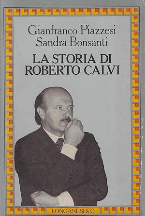 Seller image for La storia di Roberto Calvi for sale by Romanord