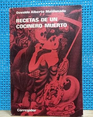 Imagen del vendedor de Recetas de un cocinero muerto - Cuentos a la venta por Libros de Ultramar Alicante
