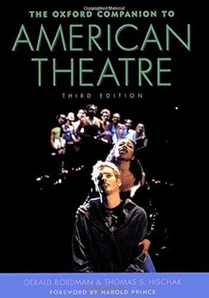 Seller image for The Oxford Companion to American Theatre for sale by WeBuyBooks