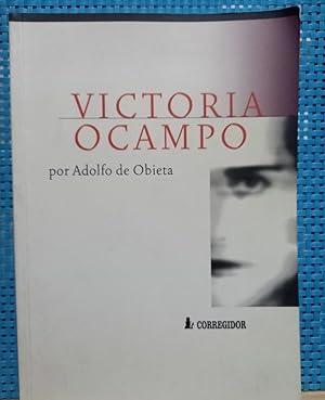 Seller image for Victoria Ocampo - Primera edicin for sale by Libros de Ultramar Alicante