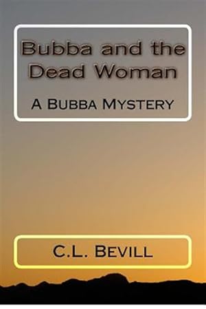 Seller image for Bubba and the Dead Woman for sale by GreatBookPricesUK