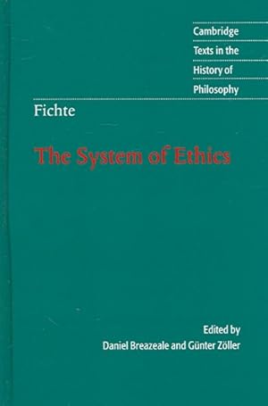 Imagen del vendedor de System of Ethics : According to the Principles of the Wissenschaftslehre a la venta por GreatBookPricesUK