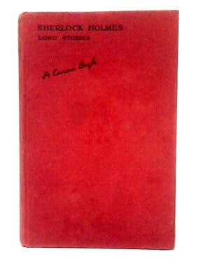 Bild des Verkufers fr The Complete Sherlock Holmes Long Stories zum Verkauf von World of Rare Books