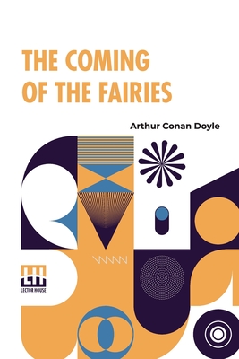 Imagen del vendedor de The Coming Of The Fairies (Paperback or Softback) a la venta por BargainBookStores