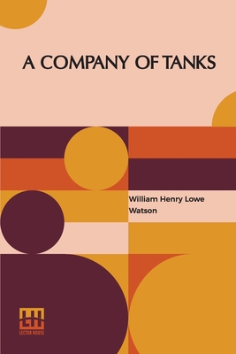 Imagen del vendedor de A Company Of Tanks (Paperback or Softback) a la venta por BargainBookStores