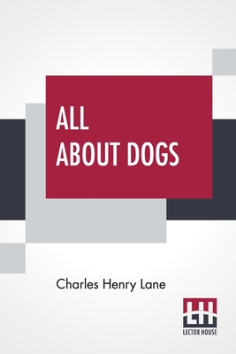 Imagen del vendedor de All About Dogs: A Book For Doggy People (Paperback or Softback) a la venta por BargainBookStores