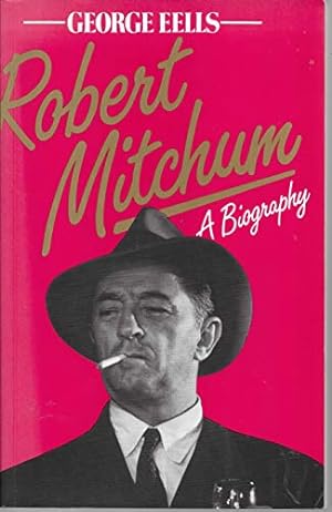 Seller image for ROBERT MITCHUM A BIOGRAPHY for sale by WeBuyBooks