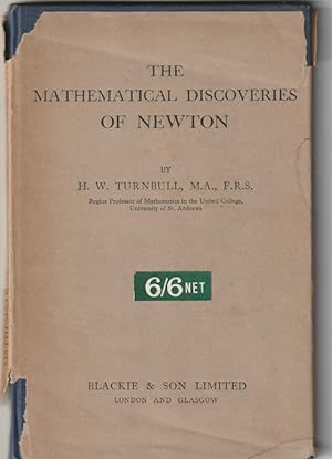 The Mathematical Discoveries of Newton.