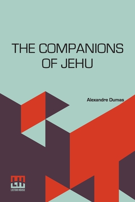 Imagen del vendedor de The Companions Of Jehu (Paperback or Softback) a la venta por BargainBookStores