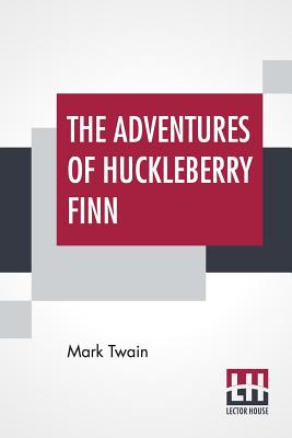 Seller image for The Adventures Of Huckleberry Finn: (Tom Sawyer'S Comrade) (Paperback or Softback) for sale by BargainBookStores