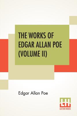 Immagine del venditore per The Works Of Edgar Allan Poe (Volume II): The Raven Edition (Paperback or Softback) venduto da BargainBookStores