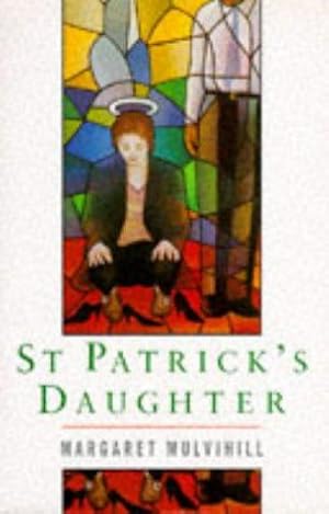 Seller image for St Patrick's Daughter for sale by WeBuyBooks