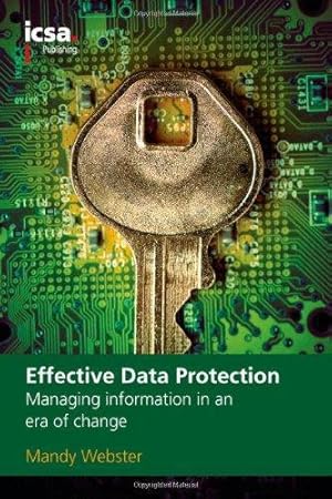 Seller image for Effective Data Protection: Managing Information in an Era of Change for sale by WeBuyBooks