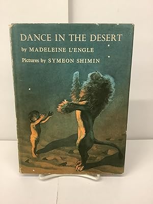 Seller image for Dance in the Desert for sale by Chamblin Bookmine