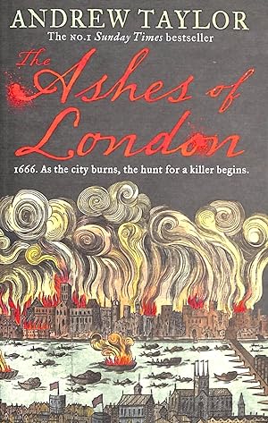 The Ashes of London: The first book in the brilliant historical crime mystery series from the No....