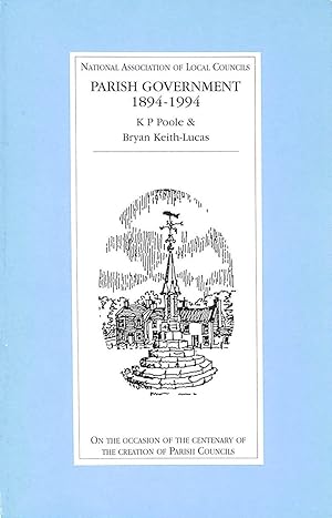 Seller image for Parish Government 1894 - 1994 for sale by M Godding Books Ltd