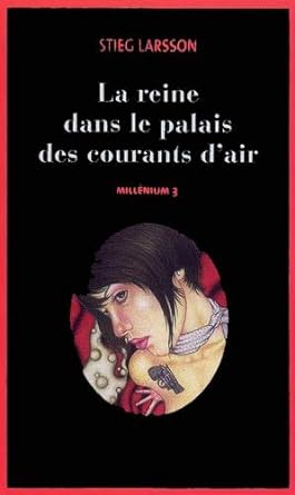 Image du vendeur pour LA REINE DANS LE PALAIS DES COURANTS D'AIR Millnium 3 mis en vente par Dmons et Merveilles