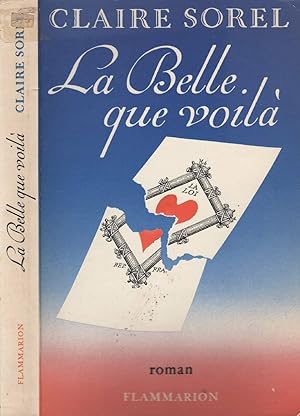 Belle que voila (La)