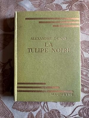 Seller image for La tulipe noire for sale by Dmons et Merveilles