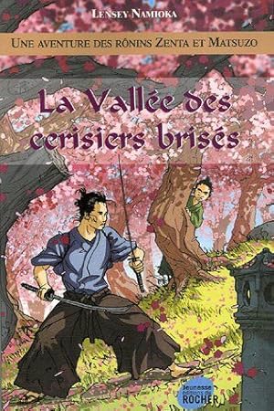 La Vallée des cerisiers brisés