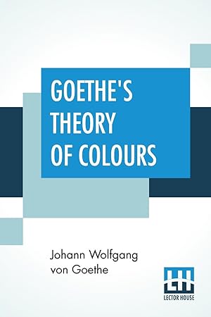 Seller image for Goethe\ s Theory Of Colours for sale by moluna