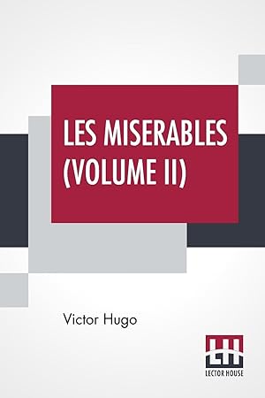 Image du vendeur pour Les Miserables (Volume II) mis en vente par moluna