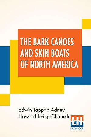 Imagen del vendedor de The Bark Canoes And Skin Boats Of North America a la venta por moluna