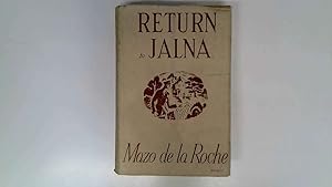 Image du vendeur pour Return To Jalna mis en vente par Goldstone Rare Books