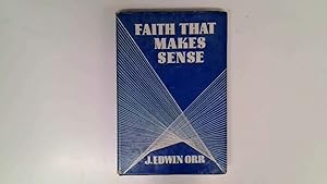 Imagen del vendedor de Faith That Makes Sense a la venta por Goldstone Rare Books