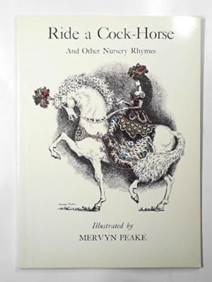 Seller image for Ride a cock-horse and other nursery rhymes for sale by Cotswold Internet Books