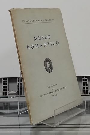 Seller image for Museo Romntico. Gua de los mueos de Espaa IV for sale by Librera Dilogo