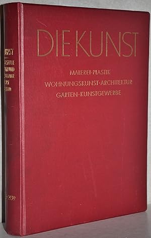 Die Kunst. Monatshefte für freie und angewandte Kunst. 79. Band. des 40. Jahrgangs erster Teil: F...