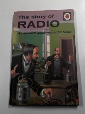 Imagen del vendedor de The story of radio a la venta por Cotswold Internet Books