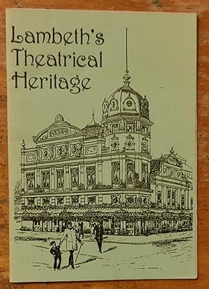 Imagen del vendedor de Lambeth's Theatrical Heritage: An Introduction a la venta por Shore Books