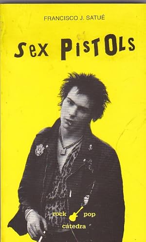 Bild des Verkufers fr Sex pistols.El orgullo punk zum Verkauf von LIBRERA GULLIVER