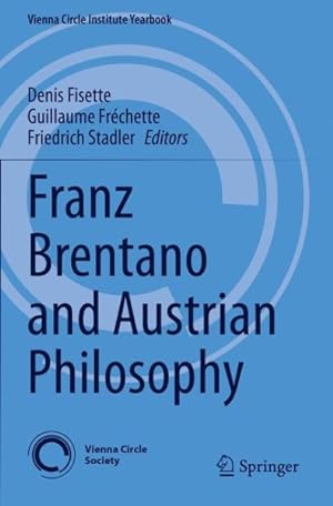 Imagen del vendedor de Franz Brentano and Austrian Philosophy a la venta por GreatBookPricesUK