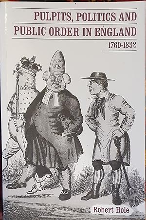 Seller image for Pulpits, Politics and Public Order in England 1760-1832 for sale by Somerset Books