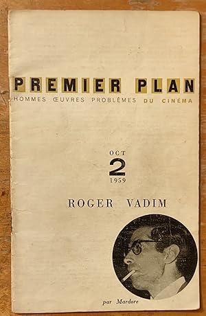 Premier Plan - Roger Vadim Octobre 1959