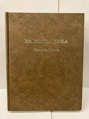 Bild des Verkufers fr Dr. Nikola Tesla: Complete Patents zum Verkauf von Chamblin Bookmine