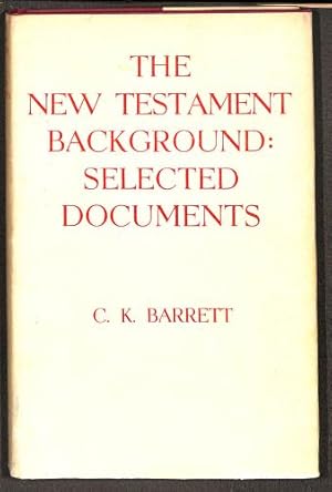 Seller image for The New Testament Background: Selected Documents for sale by WeBuyBooks