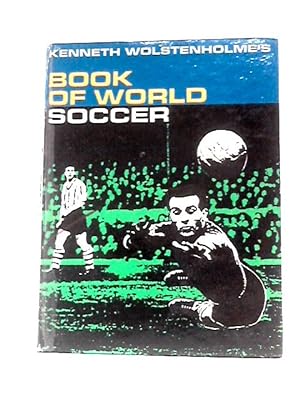 Bild des Verkufers fr Book of World Soccer. zum Verkauf von World of Rare Books