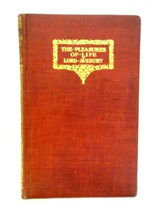 Bild des Verkufers fr The Pleasures of Life zum Verkauf von World of Rare Books
