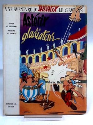 Image du vendeur pour Asterix Gladiateur mis en vente par World of Rare Books