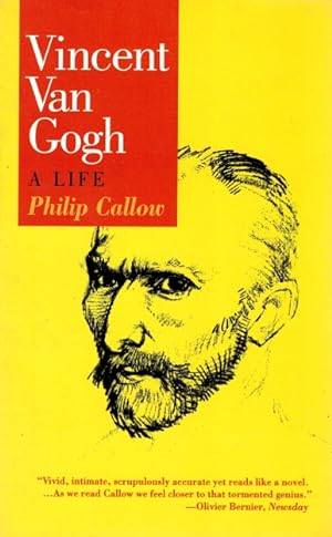 Bild des Verkufers fr Vincent Van Gogh: A Life zum Verkauf von LEFT COAST BOOKS