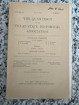 Immagine del venditore per The Quarterly of the Texas State Historical Association, Volume XV, Number 1, July 1911 venduto da TribalBooks