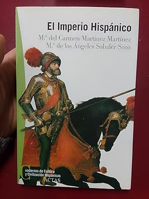 Imagen del vendedor de El Imperio Hispánico a la venta por Librería Eleutheria