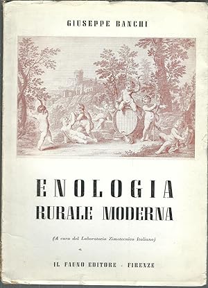 ENOLOGIA RURALE MODERNA BIBLIOTECA TECNICA - 2 -