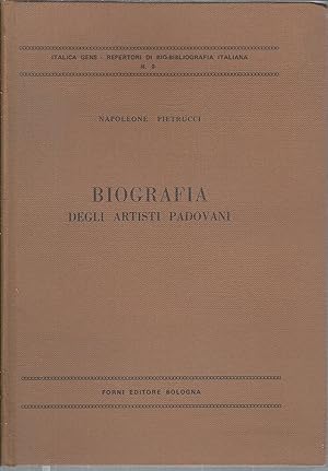 Bild des Verkufers fr BIOGRAFIA DEGLI ARTISTI PADOVANI ITALICA GENS - REPERTORI DI BIO - BIBLIOGRAFIA ITALIANA - RISTAMPA ANASTATICA DELL'EDIZIONE DEL 1858 zum Verkauf von Libreria Rita Vittadello